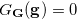 $G_{\mathbf{G}}(\mathbf{g})=0$