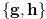 $\{ \mathbf{g},\mathbf{h}\} $