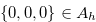 $\{ 0,0,0\} \in A_{h}$