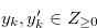 $y_ k, y_ k^{\prime } \in Z_{\geq 0}$