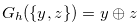 $G_ h(\{ y,z\} )=y \oplus z$