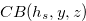 $CB(h_ s,y,z)$