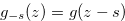 $g_{-s}(z)=g(z-s)$