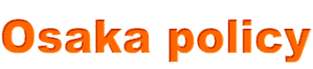 Osaka policy