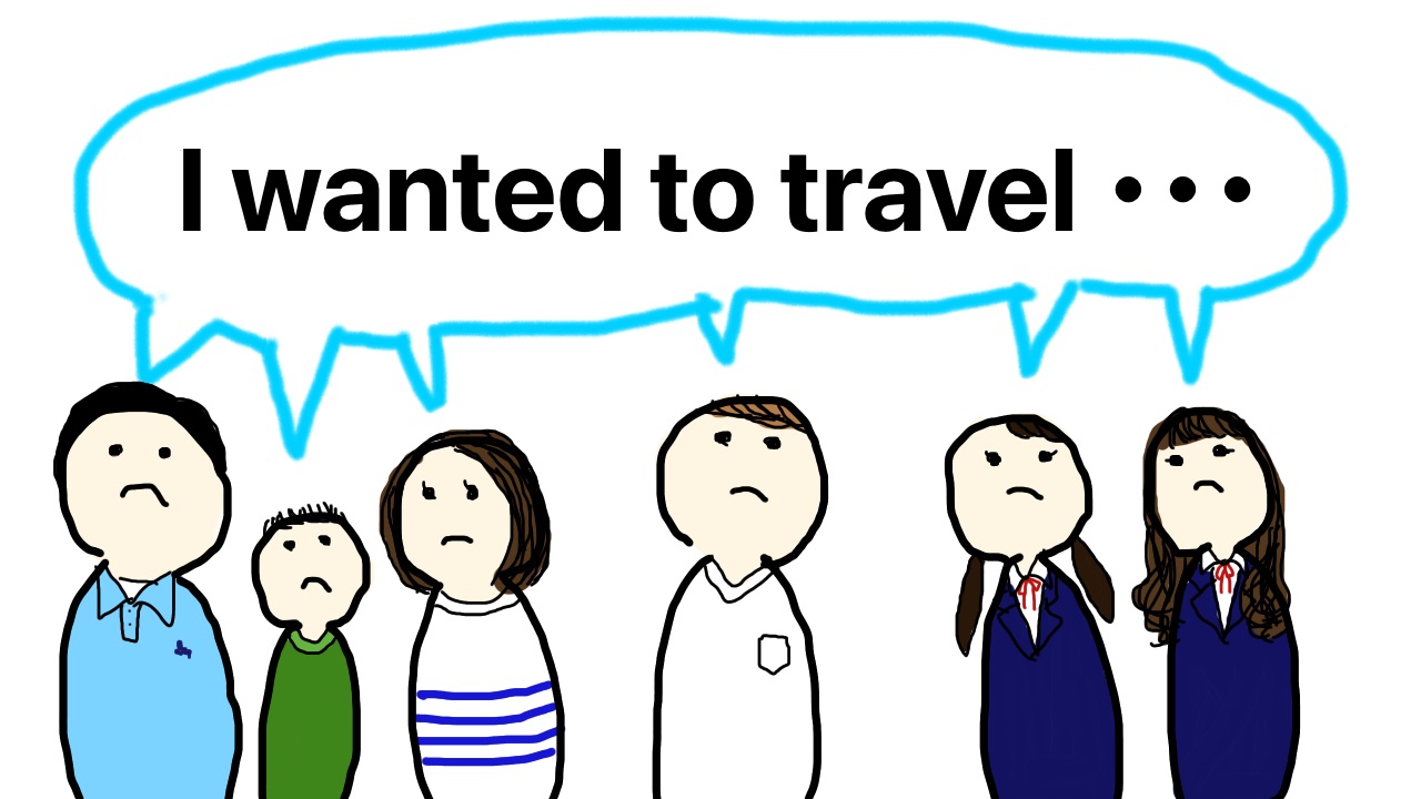 We wanted to travel