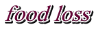 food loss