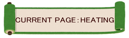 CURRENT PAGE：HEATING