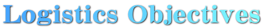 Logistics Objectives